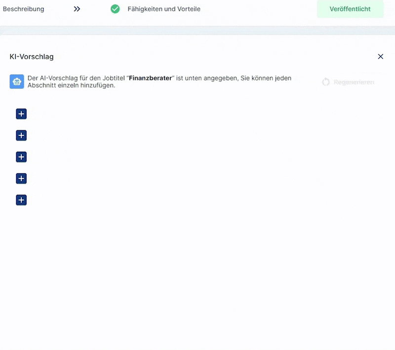 Animation, die die KI-Vorschläge beim Erstellen einer Stellenanzeige zeigt: Auf der rechten Seite werden schrittweise Textblöcke für die Jobbeschreibung 'Finanzberater' eingefügt, basierend auf den KI-Empfehlungen.